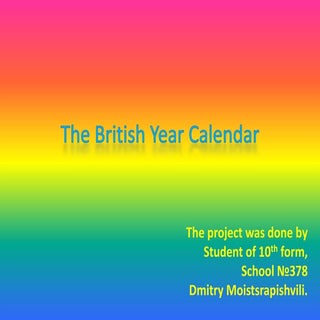 The british year calendar