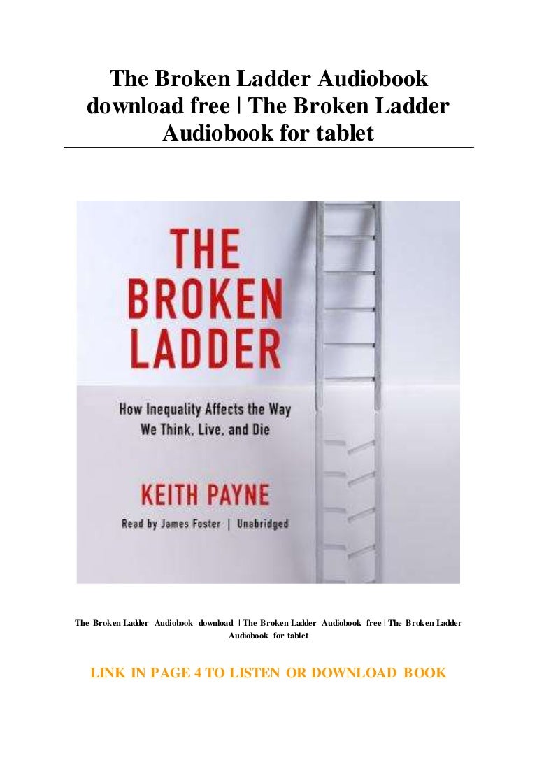 The Broken Ladder Audiobook download free The Broken Ladder Audiobo…