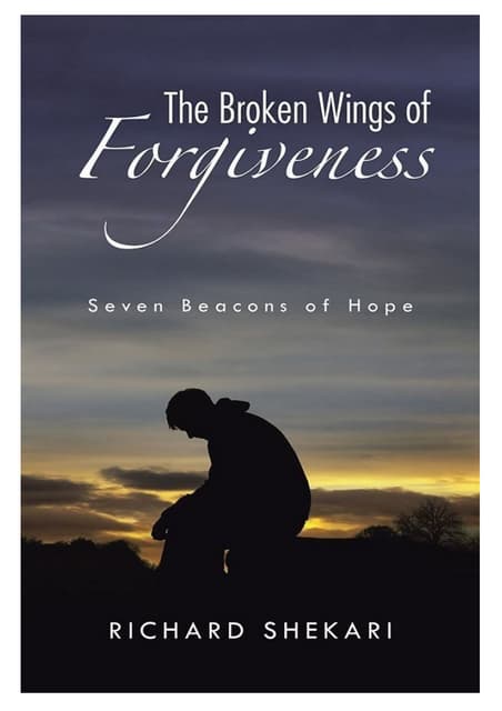 The Broken Wings of Forgiveness