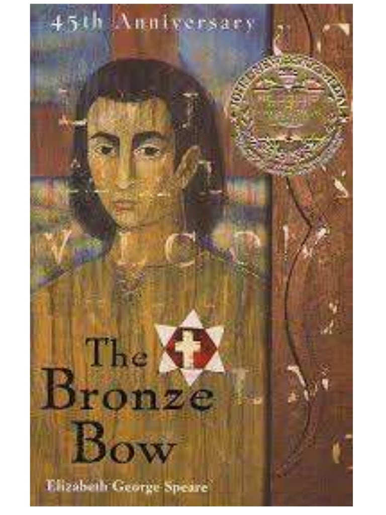 The Bronze Bow notes