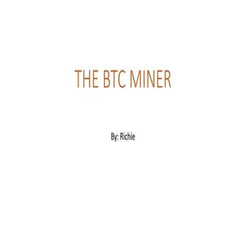 The btc miner
