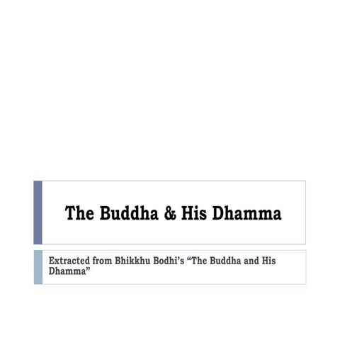 The Buddha & His Dhamma