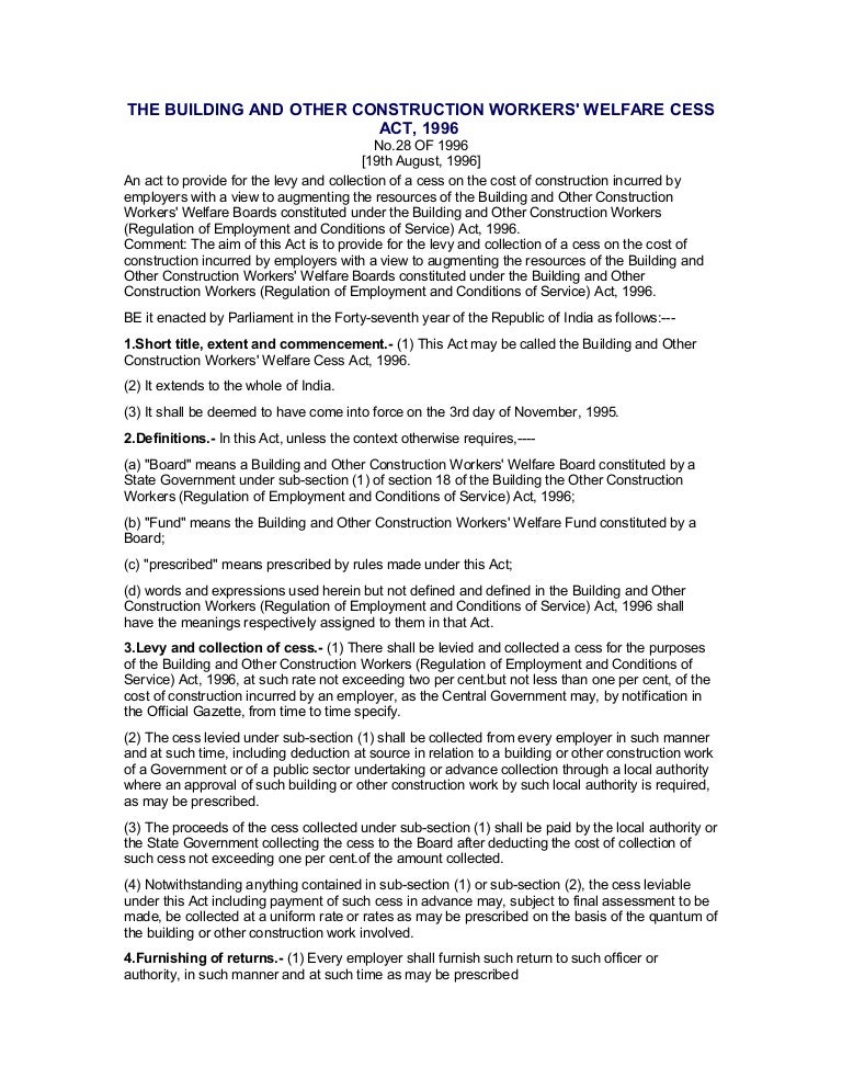 The building and other construction workers' welfare cess act, 1996