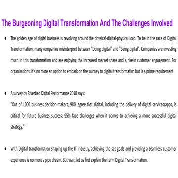 The burgeoning digital transformation and the challenges involved