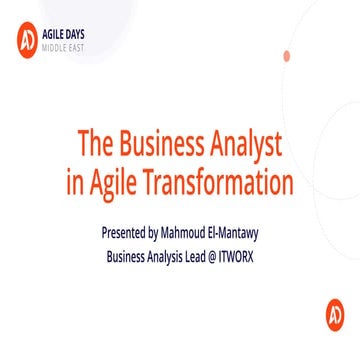 The Business Analyst in Agile Transformation (By Mahmoud El-Mantawy)