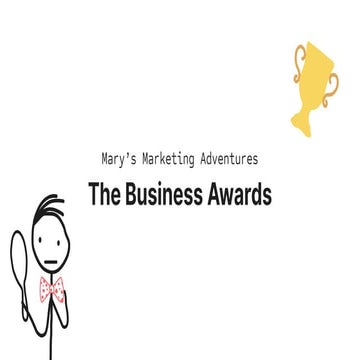 Mary's Marketing Adventures | The Business Awards