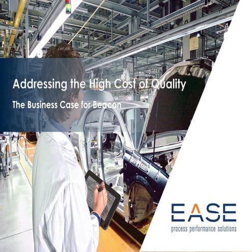 Addressing the High Cost of Quality