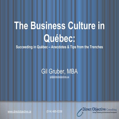 The Business Culture in Quebec