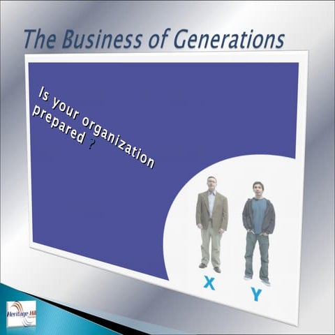 The Business Of Generations 11 10 09