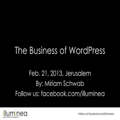 The Business of WordPress - WordCamp Jerusalem 2013