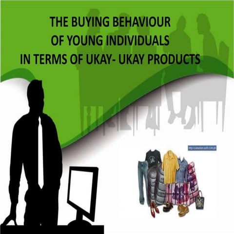 Marketing Research about Buying Behavior of Ukay2x Patronizers