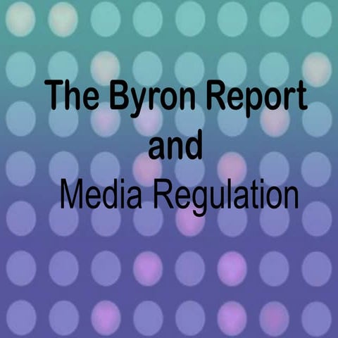 The byron report