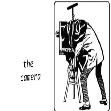 The camera