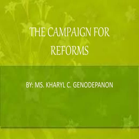 The Campaign for Reforms
