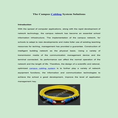 The campus cabling system solutions