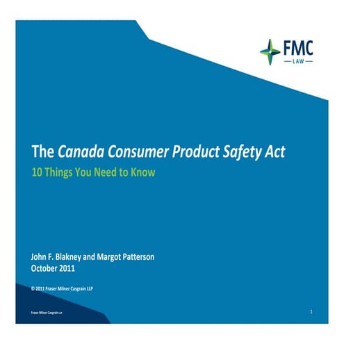 The Canada Consumer Product Safety Act: 10 Things You Need to Know 