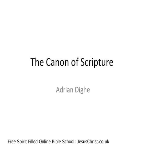 The Bible: The Canon of Scripture