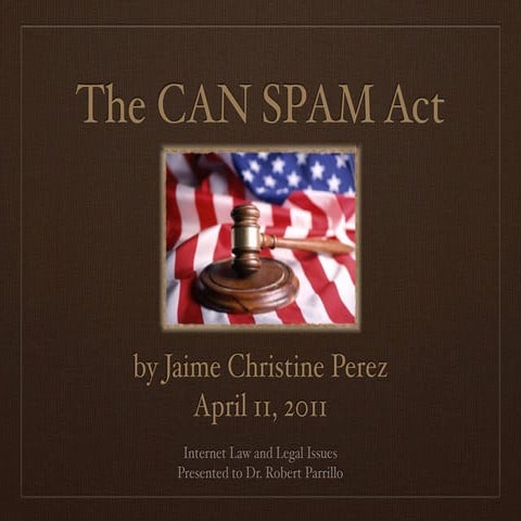 The CAN SPAM Act