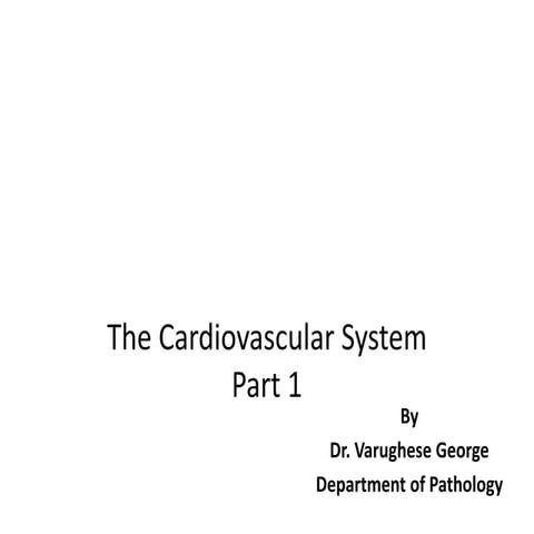 The cardiovascular system part 1 | PPTX