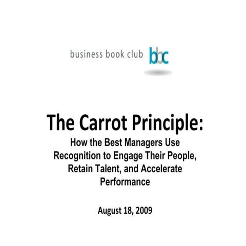 The Carrot Principle