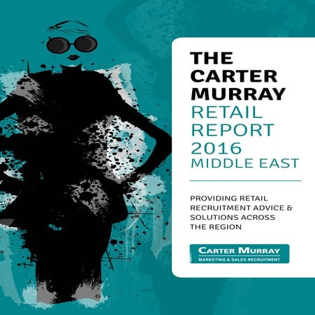 The Carter Murray Retail Report 2016 - Middle East