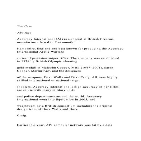 The Case  Abstract  Accuracy International (AI) is a s.docx