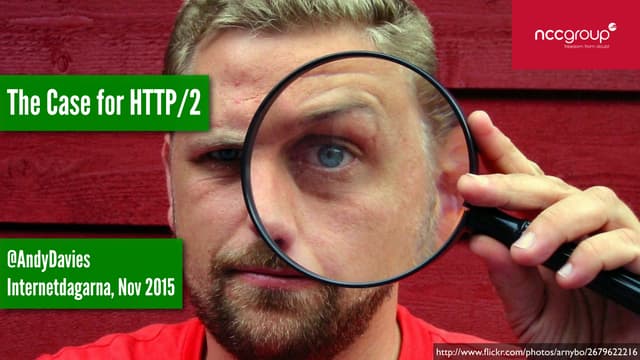 The Case for HTTP/2  - Internetdagarna 2015 - Stockholm