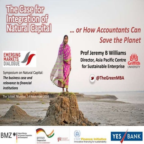 The Case for the Integration of Natural Capital