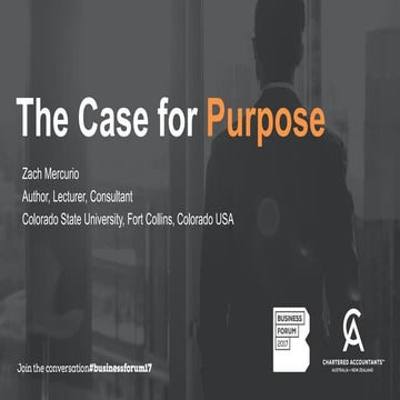 The Case for Purpose: Why Purpose is The Ultimate Motivator of People and Org...