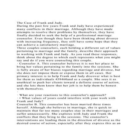 The Case of Frank and Judy. During the past few years Frank an.docx