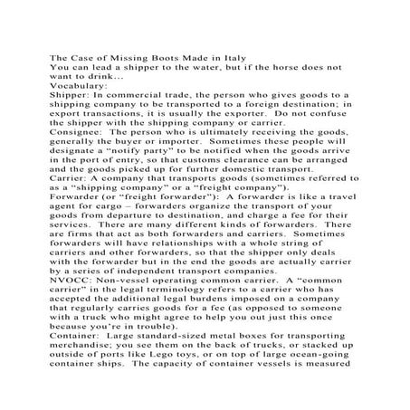 The Case of Missing Boots Made in ItalyYou can lead a shipper to.docx