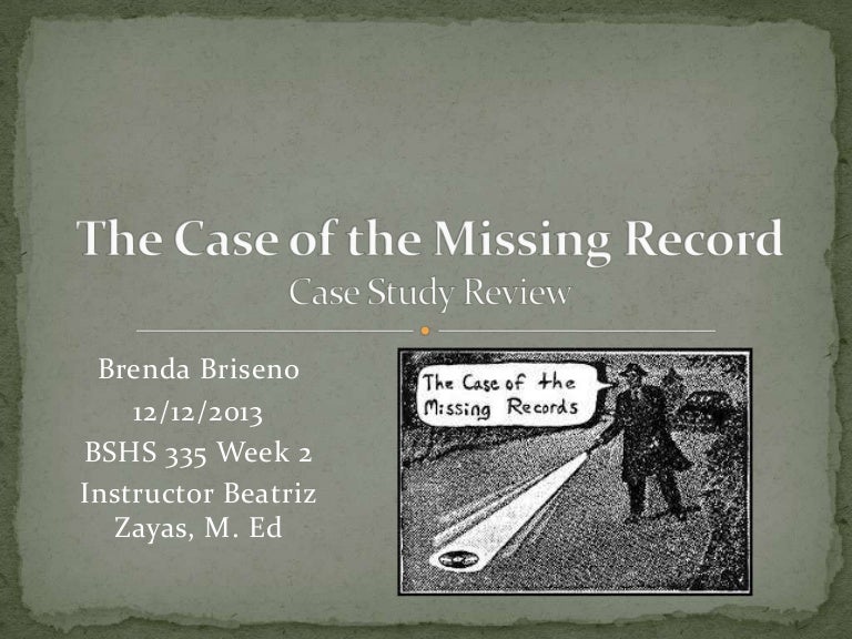 The case of the missing record