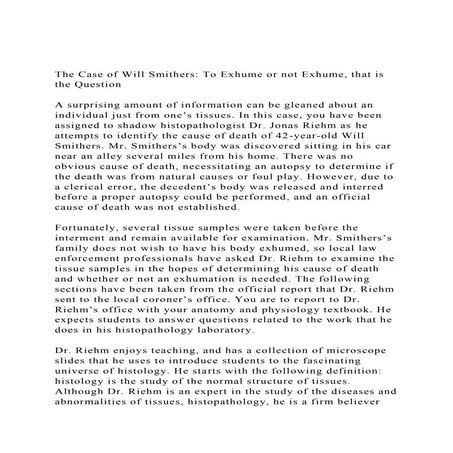 The Case of Will Smithers To Exhume or not Exhume, that is the .docx