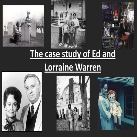 The case study of ed and lorraine warren | PPTX