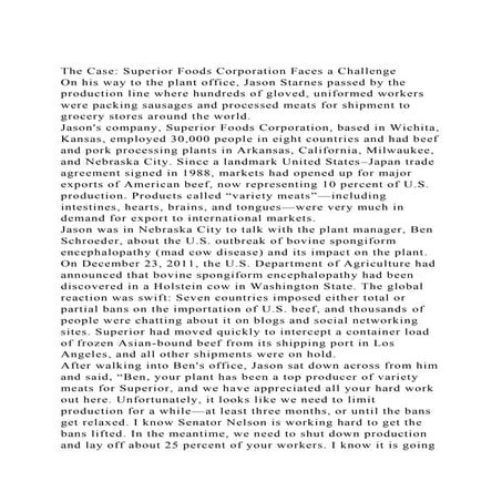 The Case Superior Foods Corporation Faces a ChallengeOn his way.docx