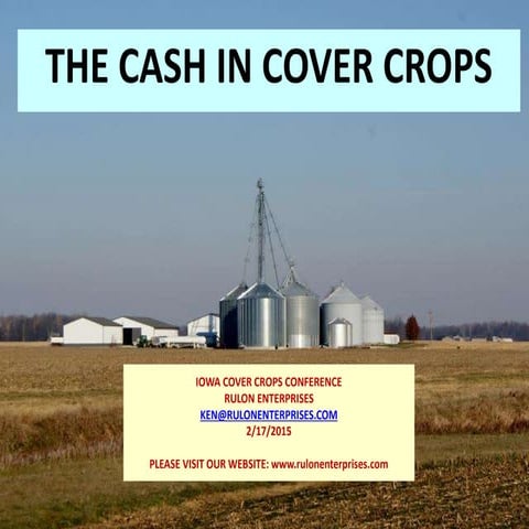 The Cash in Cover Crops - Basic Farm Economics - Rulon