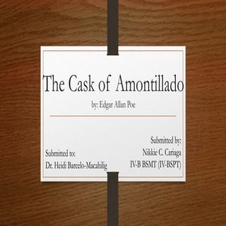 The cask of amontillado