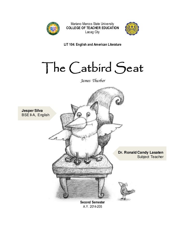The Catbird Seat by James Thurber