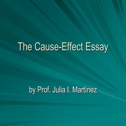 The Cause-Effect Essay