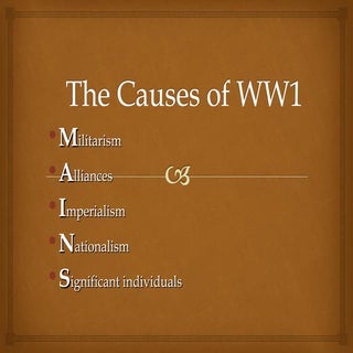 The Causes of WW1