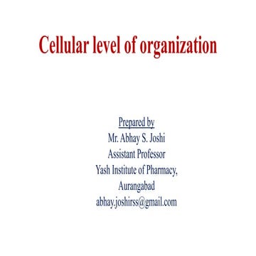 Cellular leval of organization