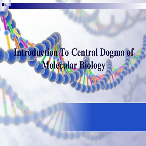 The Cental Dogma.ppt of molecular biology