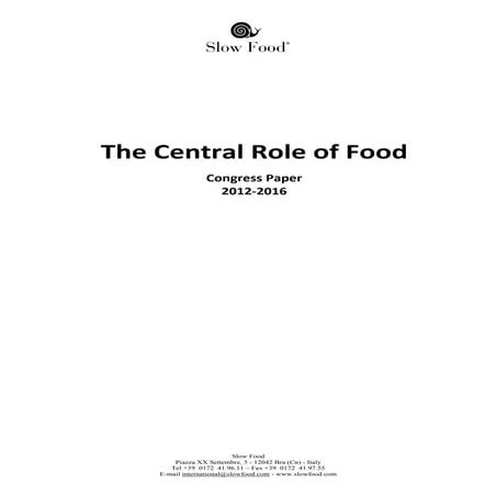 The central role of food slow food