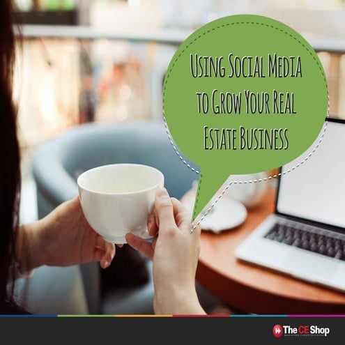 Using Social Media to Grow Your Real Estate Business