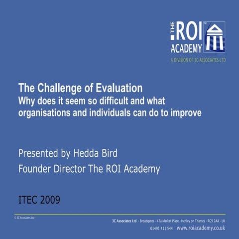 The Challege Of Evaluation June 2009