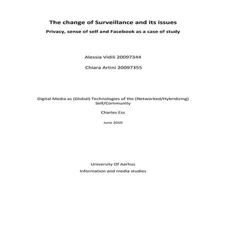 The change of_surveillance_and_its_issues_chiara_artini&alessia_vidili
