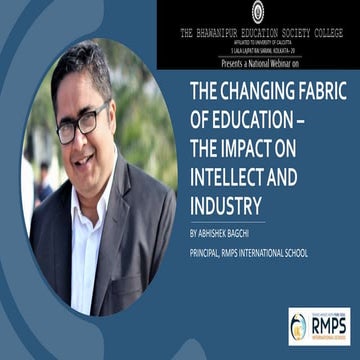 The Changing Fabric of Education: Impact on Intellect and Industry