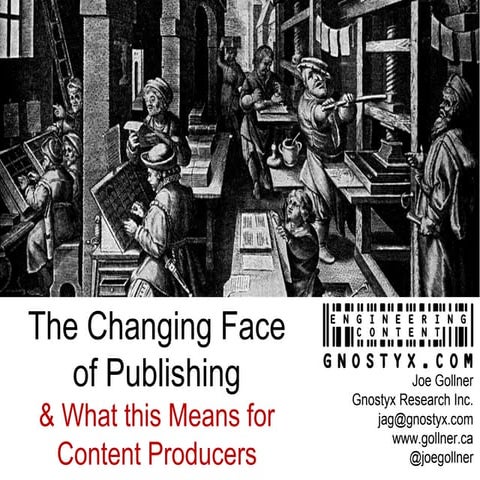 The Changing Face of Publishing (October 2012)