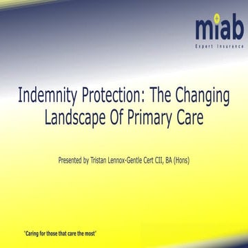 The changing landscape of indemnity in primary care