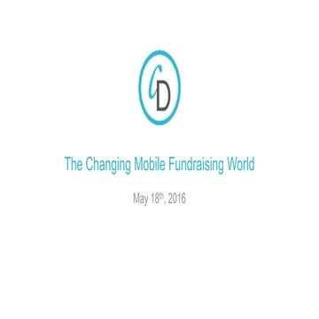 Webinar: The Changing Mobile Fundraising World